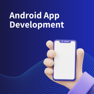 Android App Development